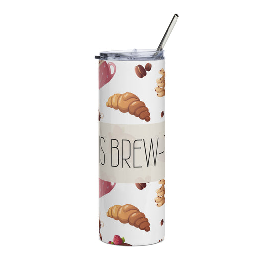 Life is Brewtiful Stainless Steel Tumbler